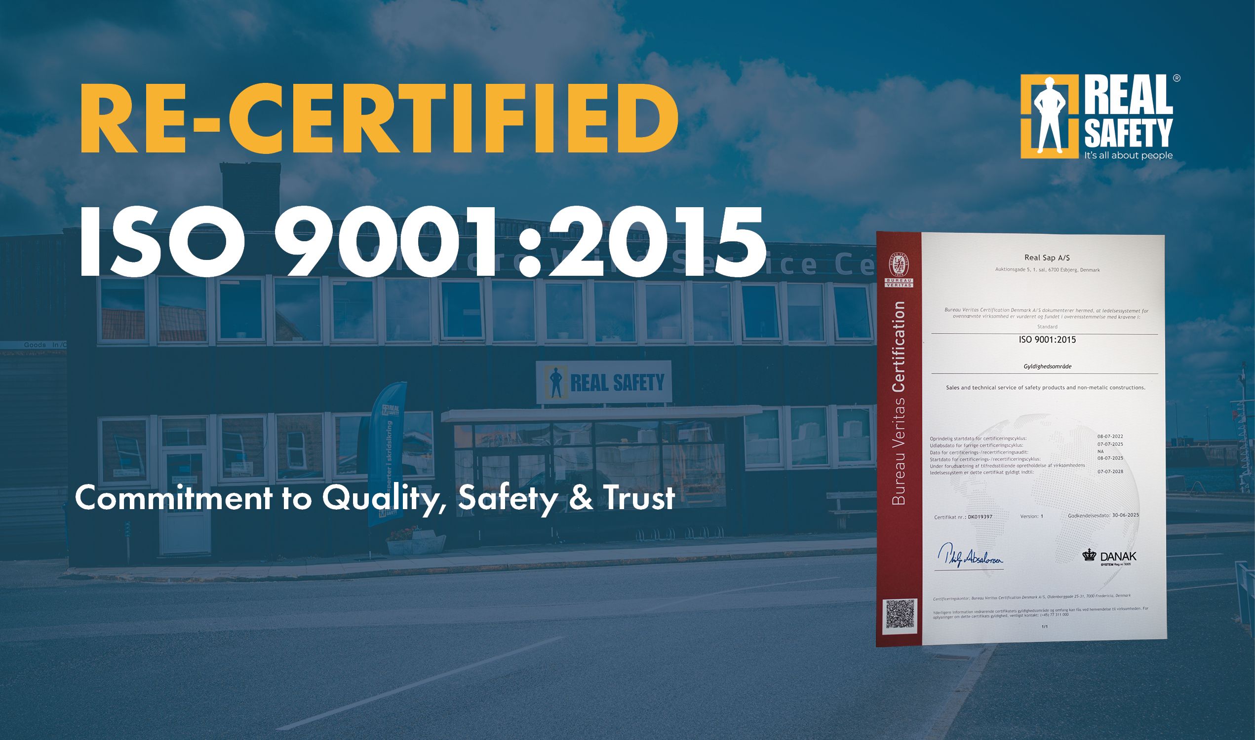 Real Safety recertified to ISO 9001 standard for quality, safety and reliable business processes.