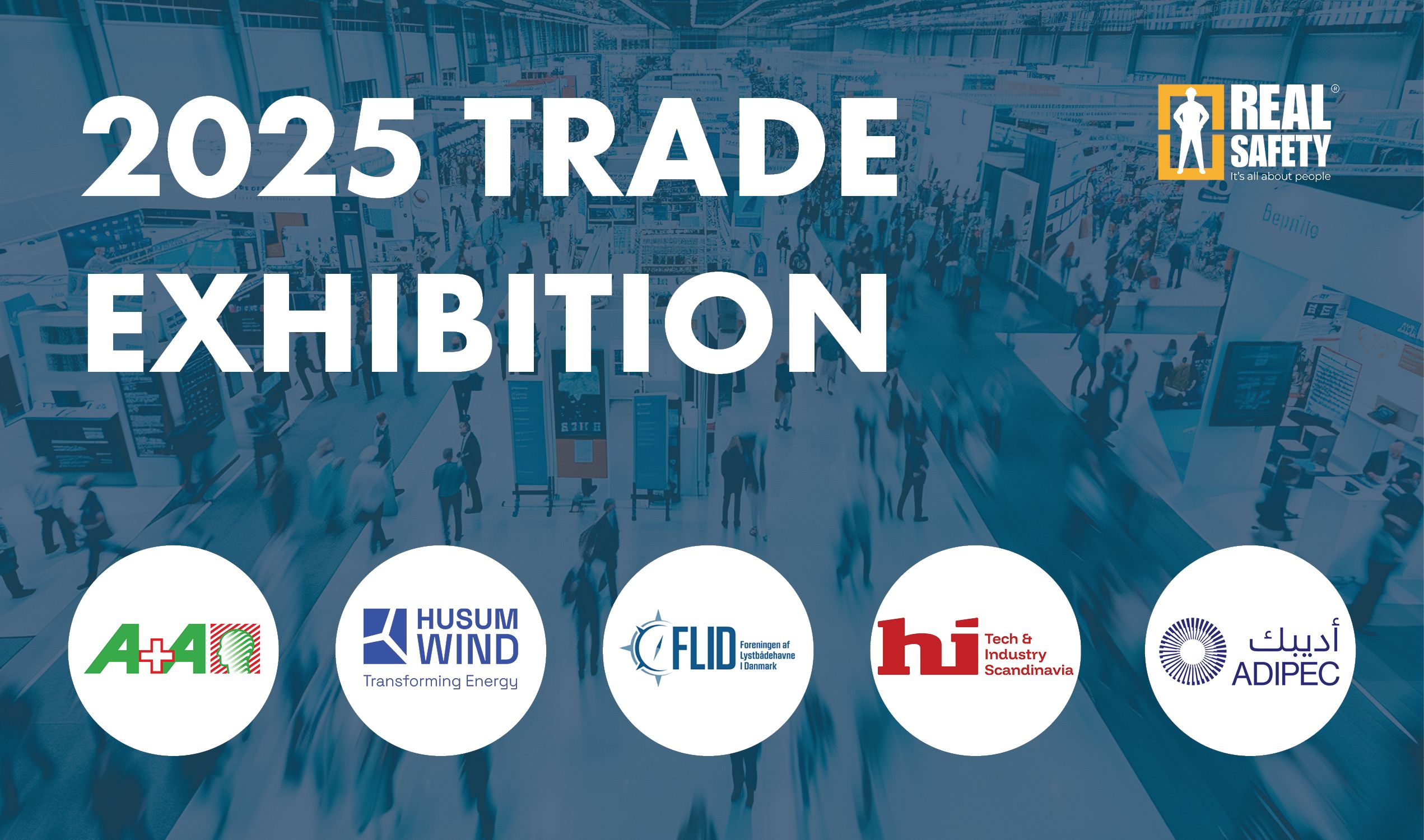 2025 Real Safety exhibitions
